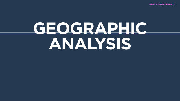 Geographic Analysis of China's Global Brands: where they're winning, and where sentiment still resists — page 9