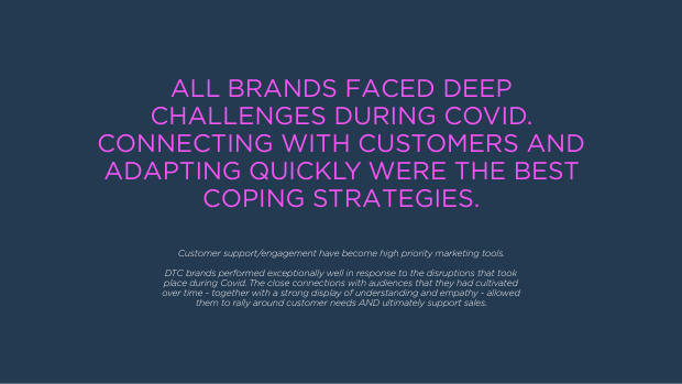 How DTC brands responded to Covid: only 22% saw sales fall while incumbents scrambled — page 16